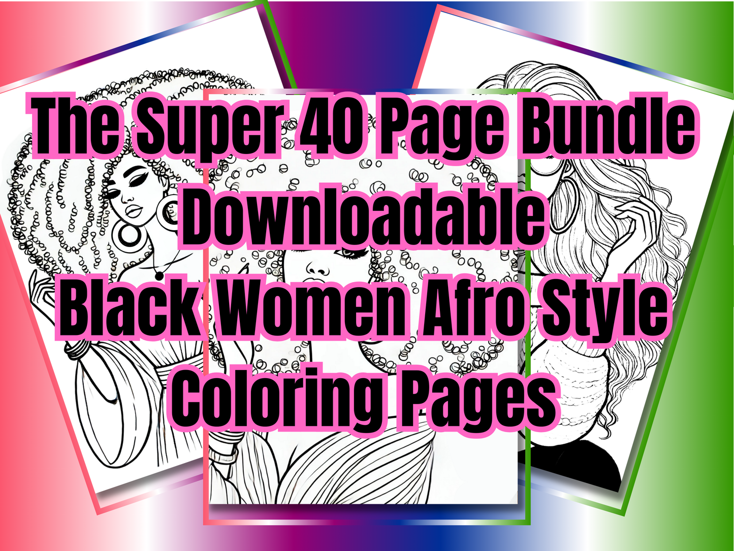 40 Page Afro / Natural Hair Super Colouring Page Bundle | | Printable Coloring Sheets | Adult Printable | Create KDP Coloring Book
