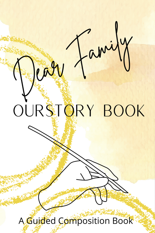 Dear Family, OurStory Guided Composition Diary: A family guided diary