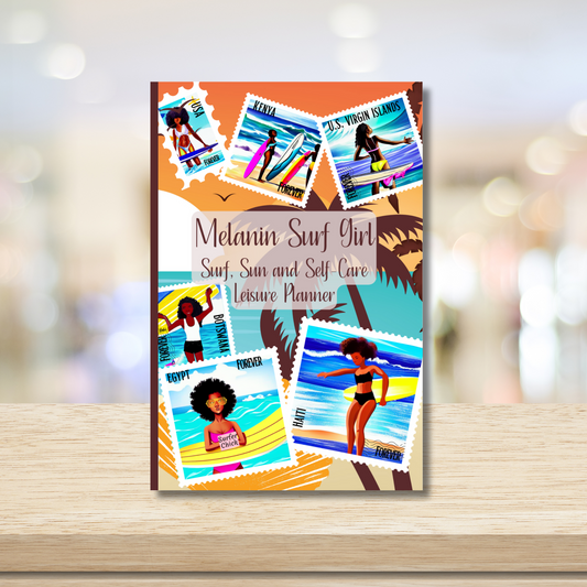 Melanin Surf Girl, Surf, Sun and Self Care Leisure Planner: Representation Matters, A planner journal with surf day tracking pages and more