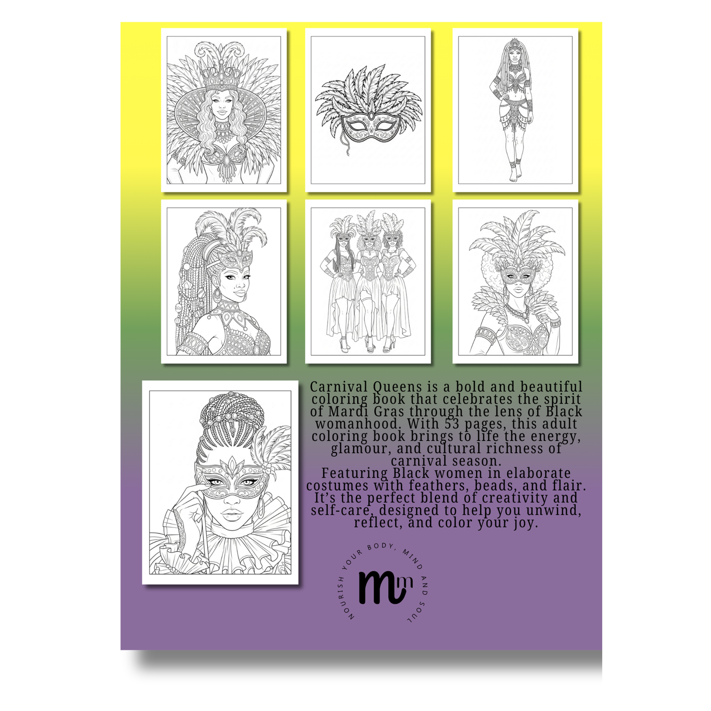 Carnival Queens Mardi Gras Coloring Book - A Festive Adult Coloring Book of Black Women Embracing Joy, Expression & Celebration