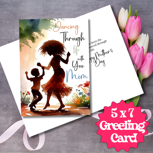 Dance Through Life Mom & Son Love Mother's Day Card | African American Greeting Card | Optional Interior Message