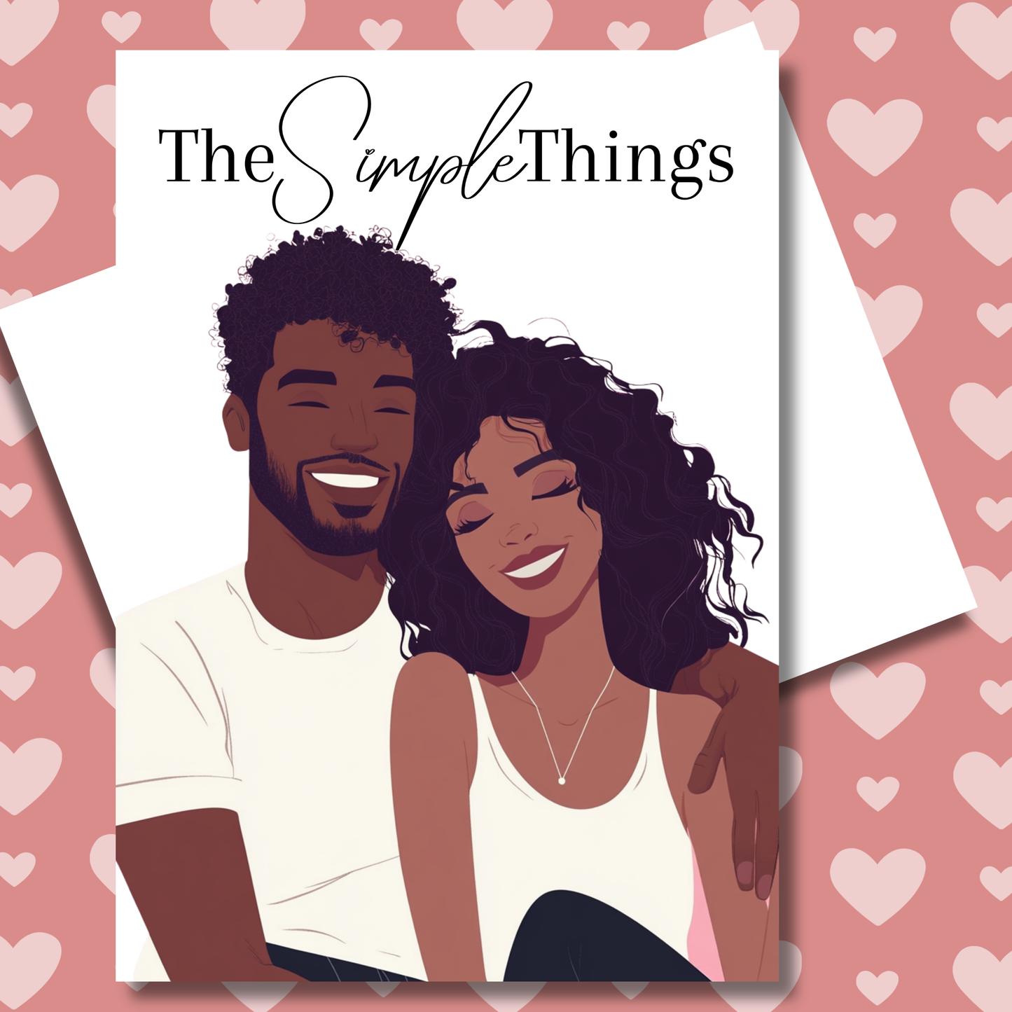 The Simple Things | Black Couple