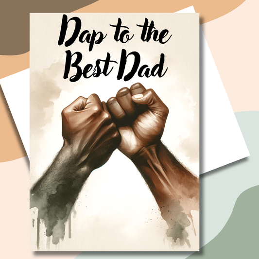 Dap to The Best Dad