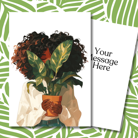 Plant Greeting Note Card | Blank Inside | Black Girl Greeting Card
