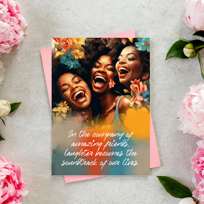 Celebrate Love, Laughter with Friends | Affirmation Greeting Card | Interior Message | Black Girl Greeting Card