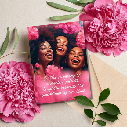 Celebrate Music, Laughter and Friendship | Affirmation Greeting Card | Interior Message | Black Girl Greeting Card