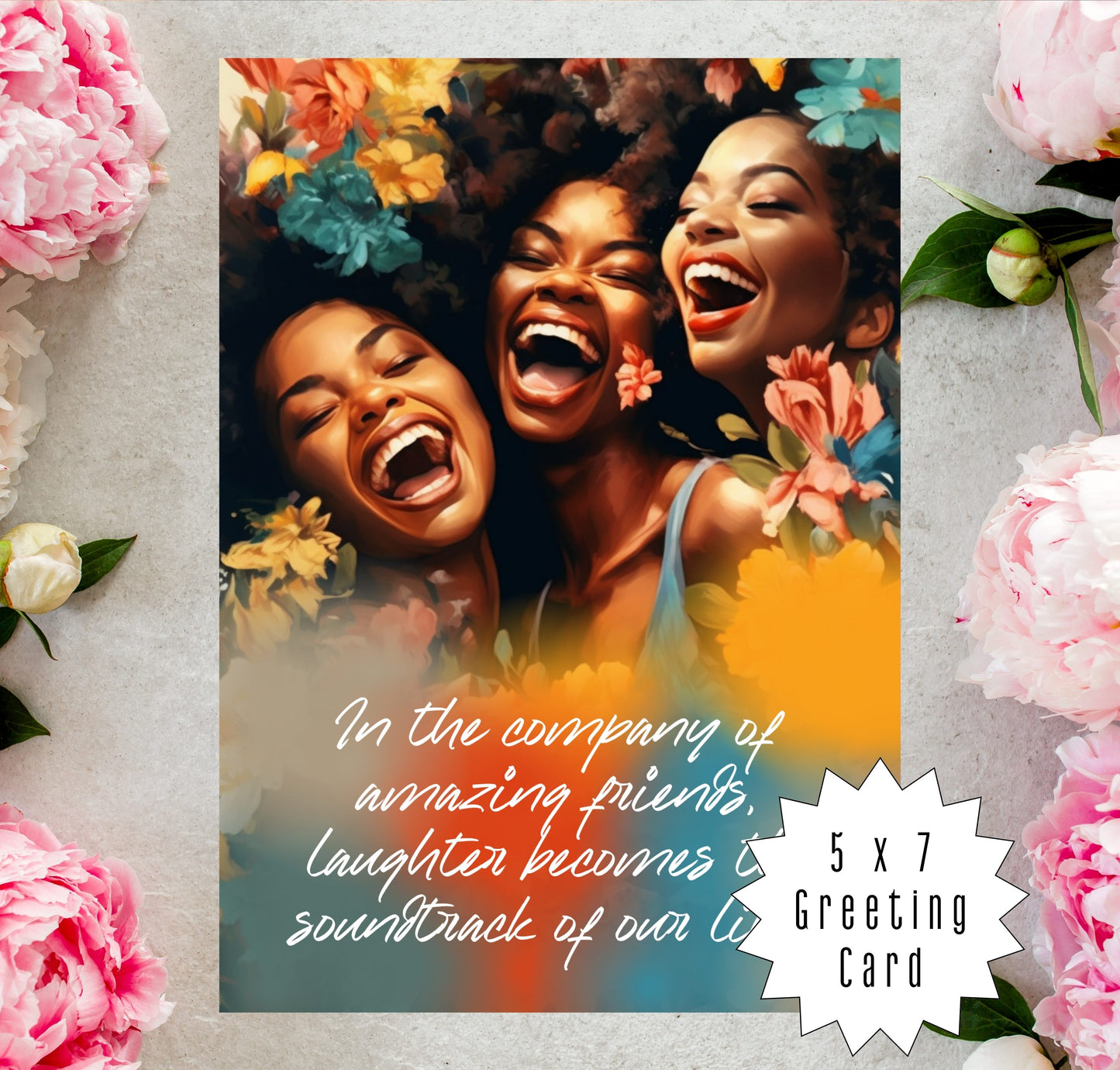 Celebrate Love, Laughter with Friends | Affirmation Greeting Card | Interior Message | Black Girl Greeting Card