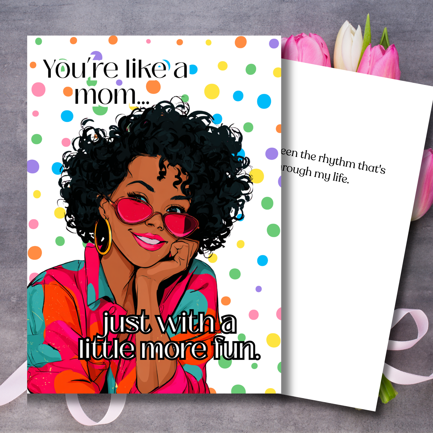 You're Like a Mom... But More Fun Auntie Beautiful African American Art Design Mothers Day Card
