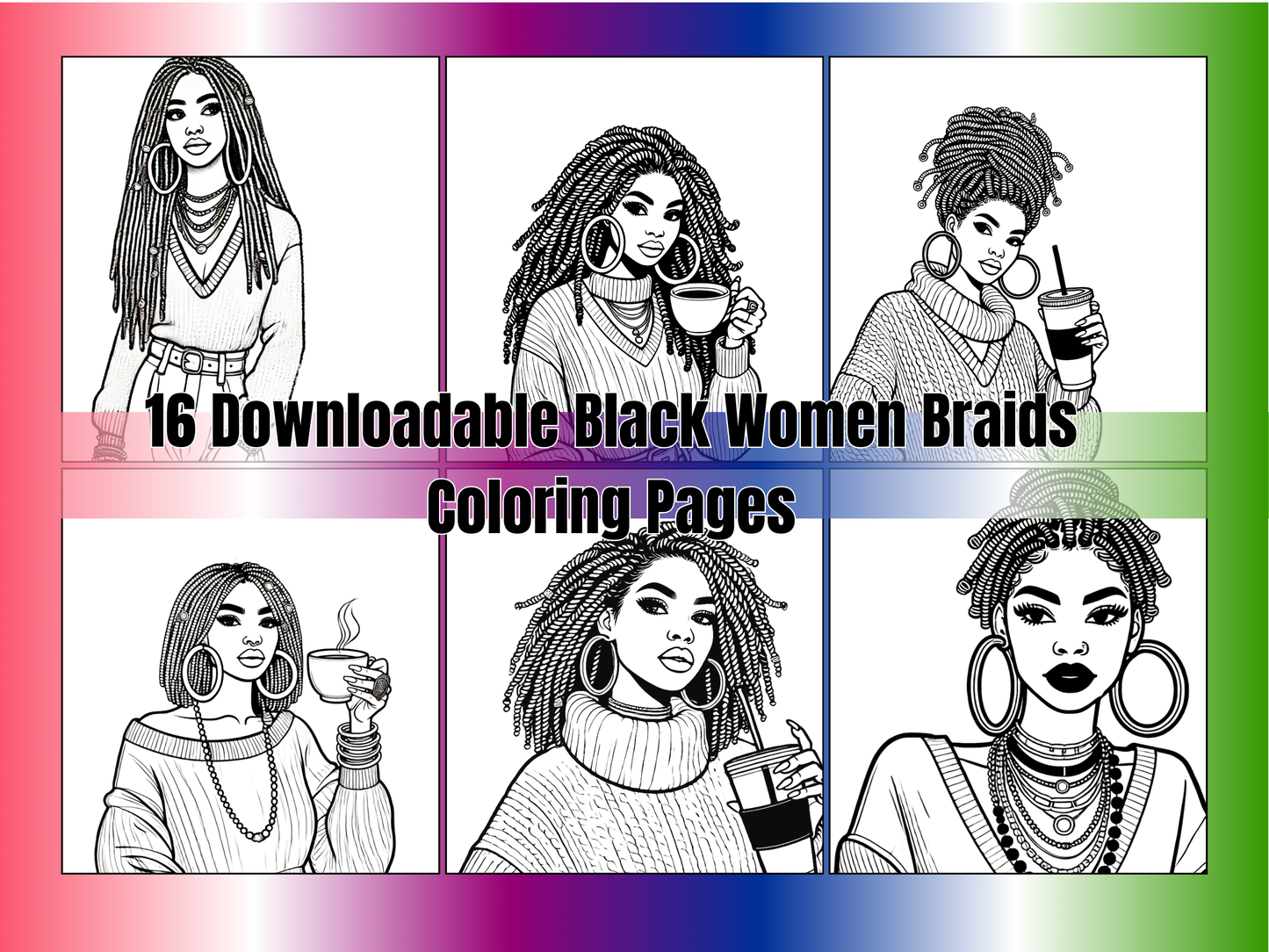 Beautiful Black Women in Braids Coloring Pages | 16-Page Braided Hairstyles Art Bundle | Printable Self-Care Coloring Sheets for Adults