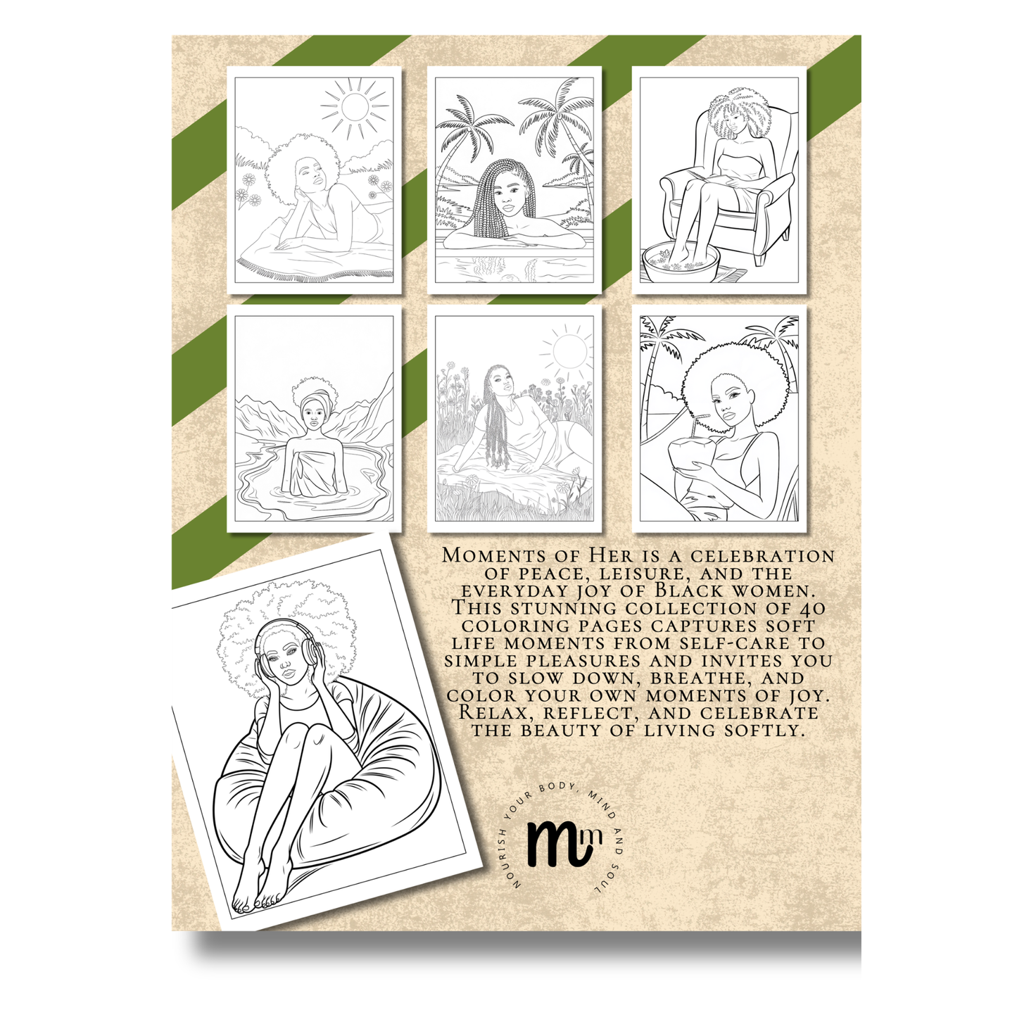 Moments of Her: A Collection of Everyday Life of Black Women in 40 Beautiful Coloring Pages Capturing the Soft Life: A Self-Care Adult Coloring Book ... Leisure and Joy in Their Daily Moments