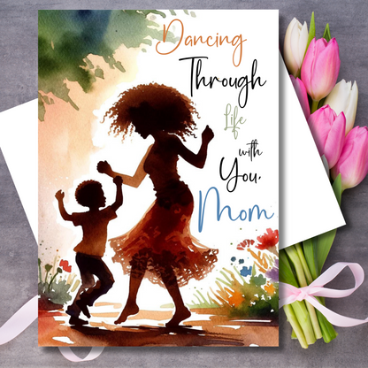 Dance Through Life Mom & Son Love Mother's Day Card | African American Greeting Card | Optional Interior Message