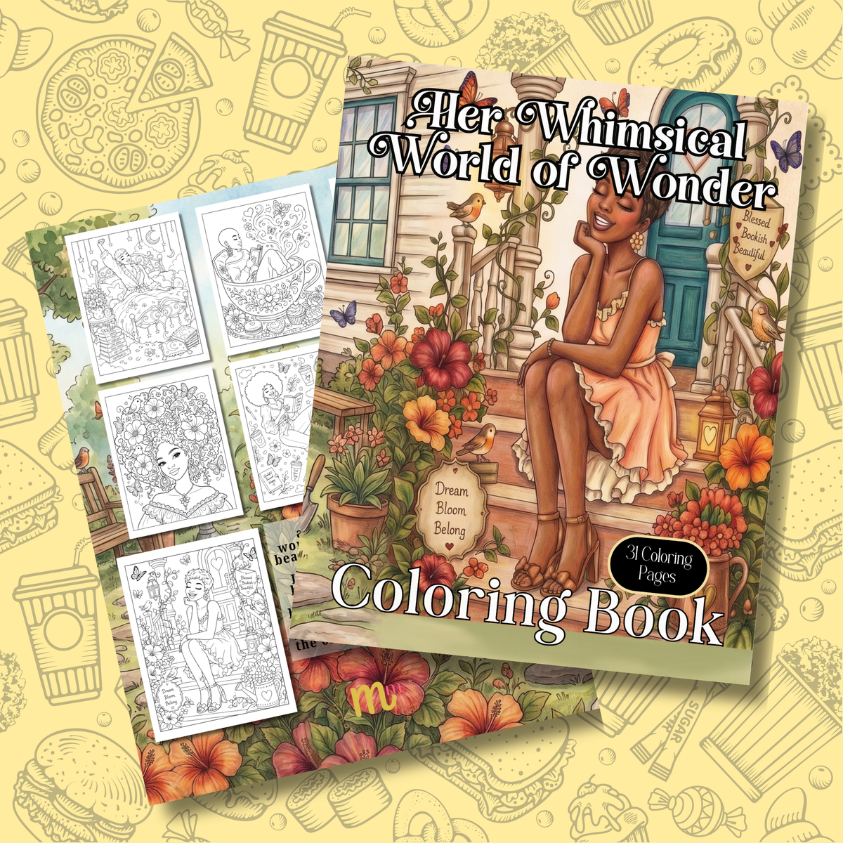 Her Whimsical World of Wonder: A Magical Coloring Book Journey Through Beauty, Imagination & Black Girl Joy