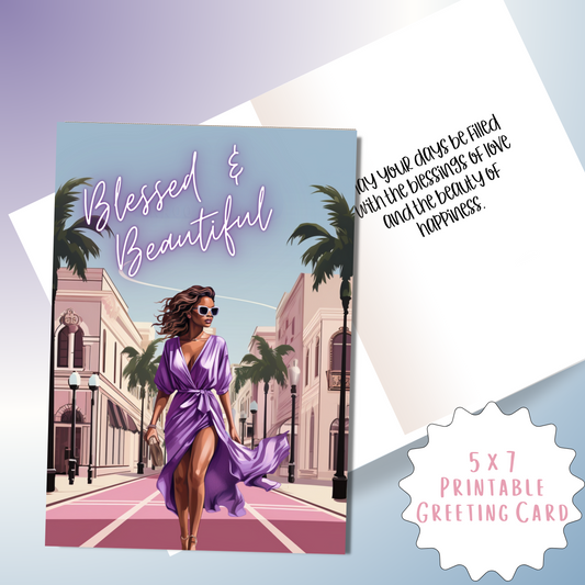 Blessed & Beautiful Affirmation Greeting Card  | Black Girl | Printable | Interior Msg | Digital Card  for Self-Print / Text / Email Sharing