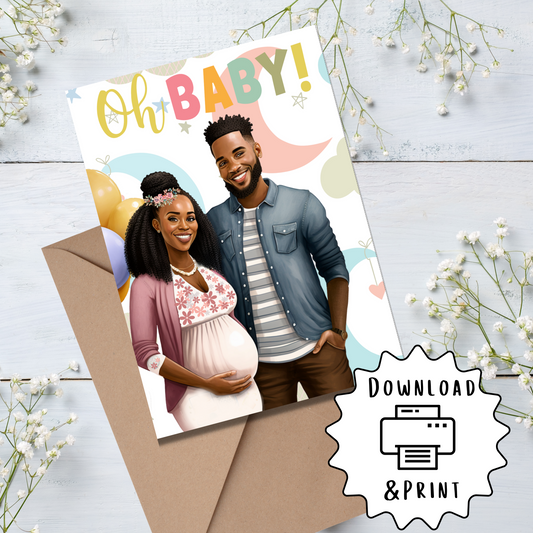Baby Shower| Oh Baby | Black Baby Celebration | Printable | Interior Quote | Greeting Card Digital Self Printing / Text / Email Share